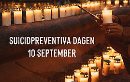 Bild med tända ljus. Text: Suicidpreventiva dagen 10 september